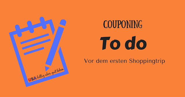 Vor dem Couponen Was man vor dem ersten Couponing machen sollte