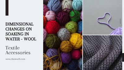 Dimensional changes of  fabrics containing wool on soaking in water