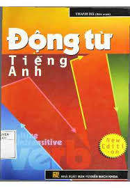 Động từ Tiếng Anh - Thanh Hà