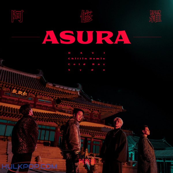 RAVI, Chillin Homie, Xydo, Cold Bay – ASURA – Single