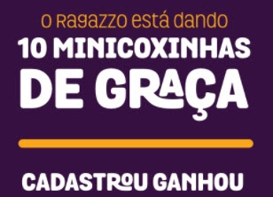 Cadastro Ganhe 10 Mini Coxinhas Ragazzo Grátis 2021