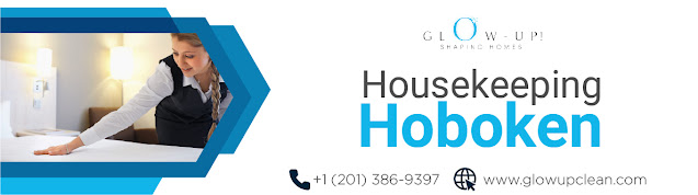 if you want to last a good impression of your house to your neighbors and guests, it should be well kept. But when you have a busy life it gets hard to maintain your house. Glow up clean provides an amazing housekeeping Hoboken service which you can hire to maintain your house cleaning and taking care of your family.