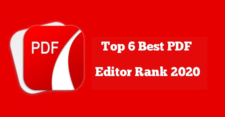 Top 6 Best PDF Editor Rank 2020