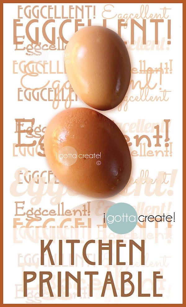 I Gotta Create : Our First Eggs Free Kitchen Printable Too I Gotta Create : Our First Eggs Free Kitchen Printable Too