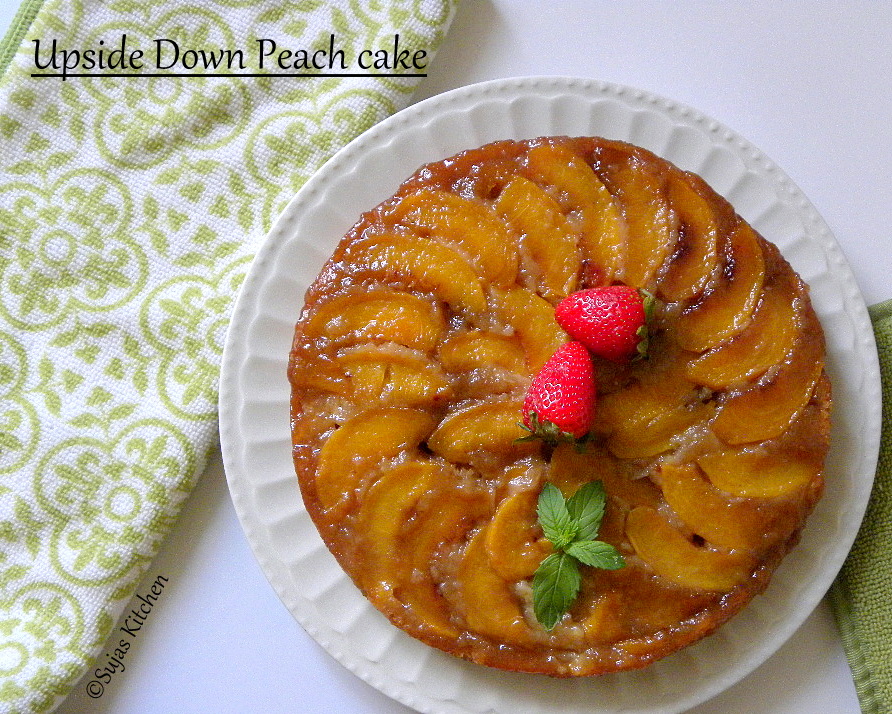 Sujas Kitchen Upside Down Peach Cake (Low Fat & Egg less)