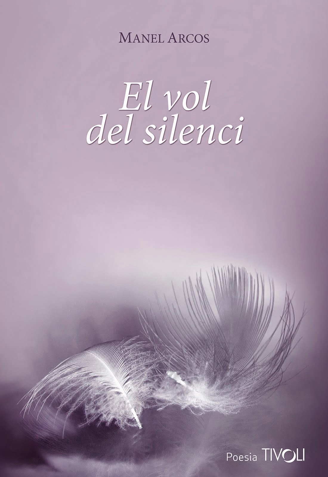 El vol del silenci (1a edició)