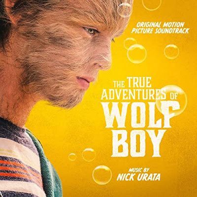 The True Adventures Of Wolfboy Soundtrack Nick Urata