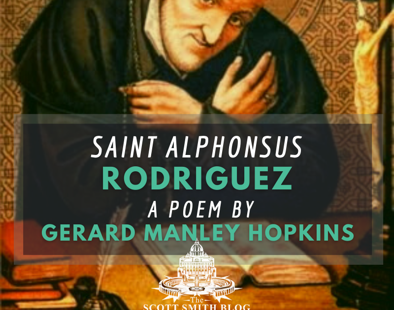Saint Alphonsus Rodriguez Poem by Gerard Manley Hopkins