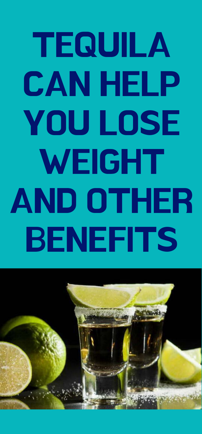 Tequila Can Help You Lose Weight And Other Benefits
