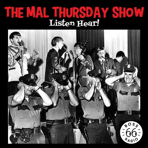 Boss Radio 66, formerly known as Rock 'n' Soul Ichiban: The Mal Thursday  Show: Only/But