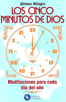 Capa | Los cinco minutos de Dios | Alfonso Milagro | Argentina | Editora: Claretiana | 2000 |