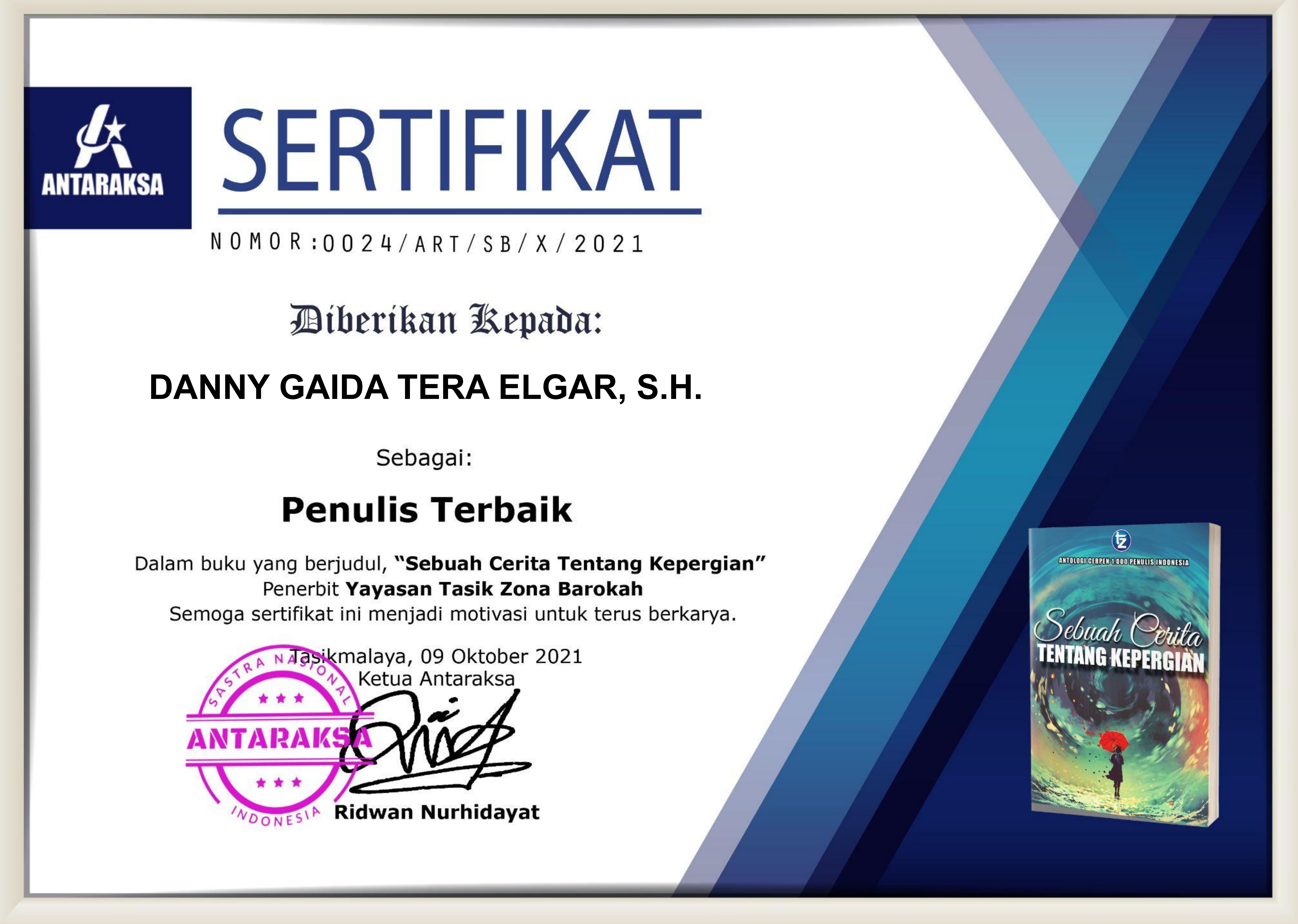 Sertifikat Penghargaan PENULIS TERBAIK Dalam Buku Yang Berjudul “SEBUAH CERITA TENTANG KEPERGIAN” | ANTARAKSA - SASTRA NASIONAL INDONESIA