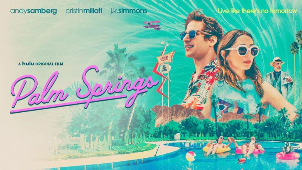 Crítica de 'Palm Springs': el eterno retorno del amor | Cinefilia