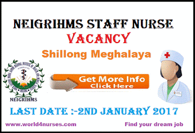 http://www.world4nurses.com/2016/12/neigrihms-staff-nurse-vacancy-shillong.html