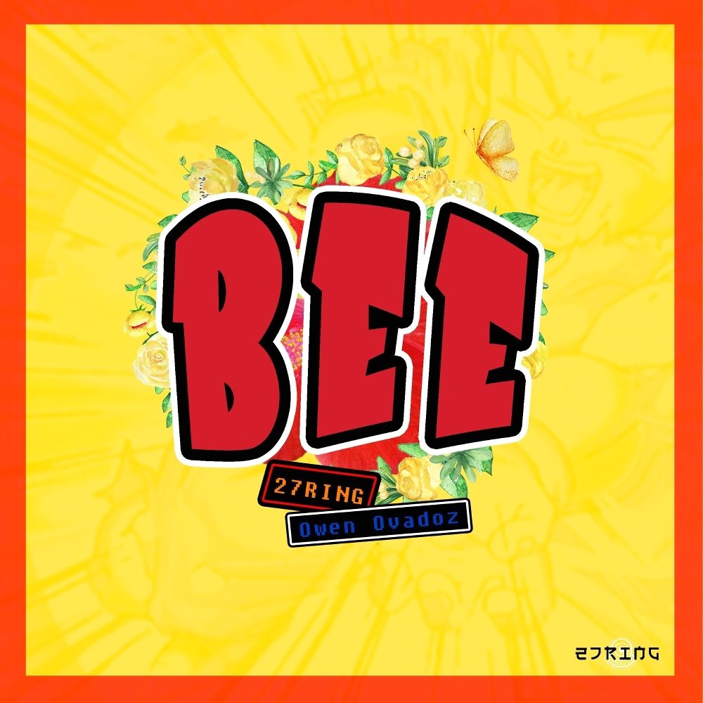 27RING – BEE (Feat. Owen Ovadoz) – Single