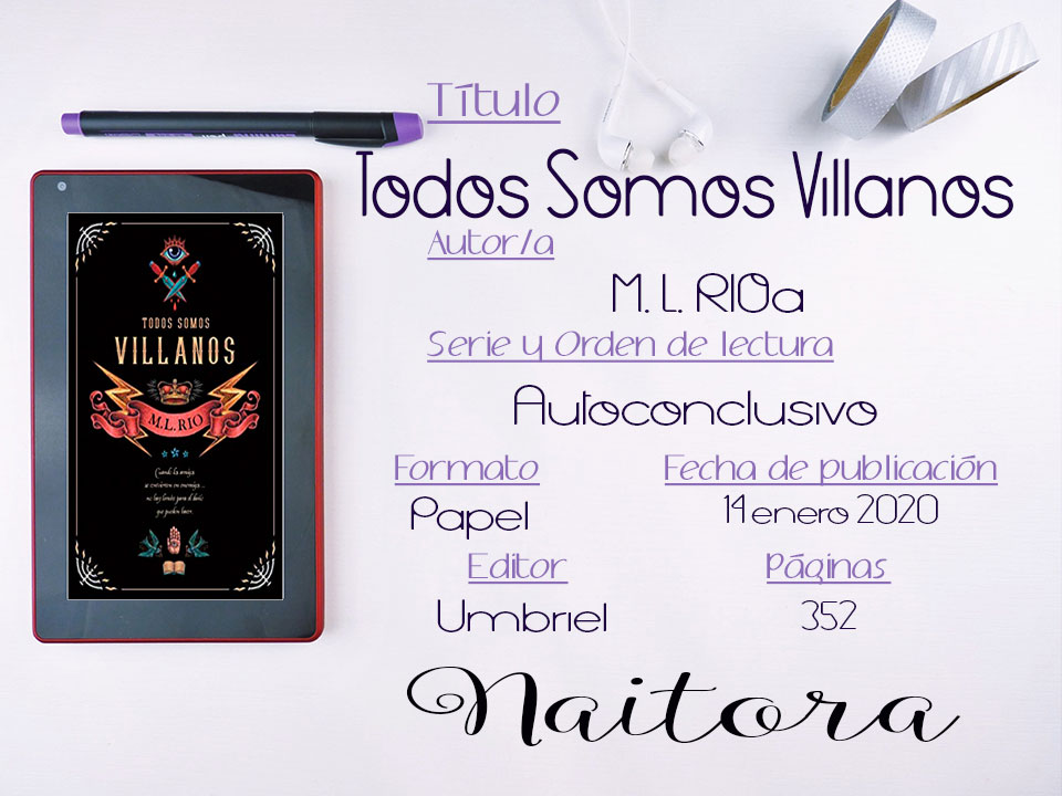 Locas del romance: Reseña/2020-17 Todos somos villanos - M. L RIO