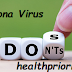 Follow These Do's And Don'ts To Protect Yourself And Others Novel Corona Virus (COVID-19) 