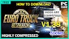 EURO TRUCK SIMULATOR 2 V1.38 DOWNOAD HIGHLY COMPRESSED 500MB 