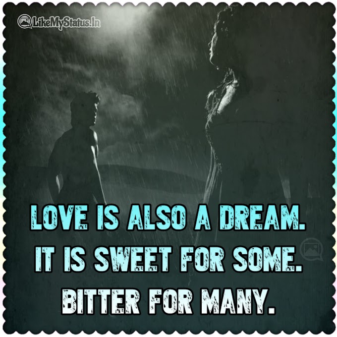 Love is also a dream