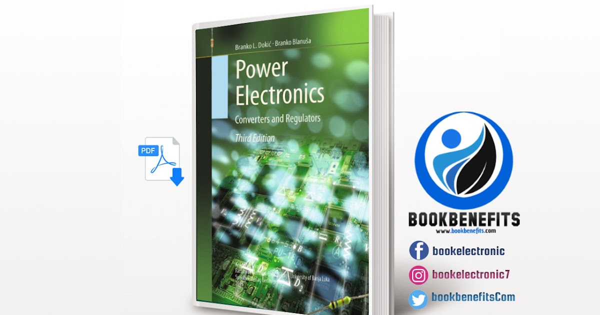 Download Power Electronics Converters and Regulators Third Edition free PDF