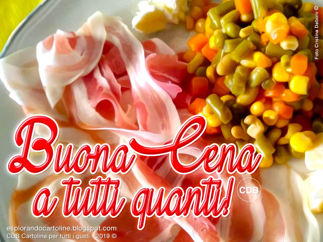 Cdb Cartoline Per Tutti I Gusti Cartolina Buona Cena A Tutti Quanti Con Immagine Di Piatto Di Pancetta E Mix Di Verdure Cotte Al Vapore Da Scaricare O Condividere Gratis