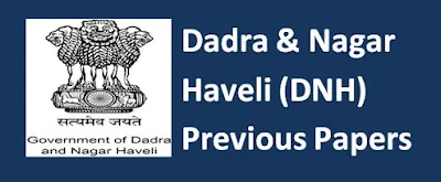 Dadra & Nagar Haveli (DNH) Previous Question Papers Papers