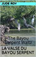 La Valse du Bayou Serpent