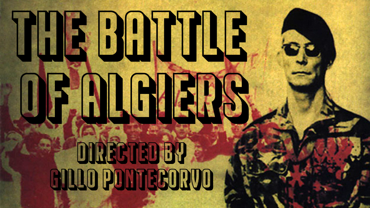 La Bataille D'alger Gillo Pontecorvo Streaming Appendage: The Battle of Algiers (Gillo Pontecorvo, 1966)