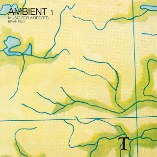 Brian Eno's Ambient 1 Music For Airports