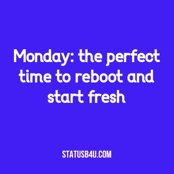 Best Monday Status, Motivational Monday Quotes