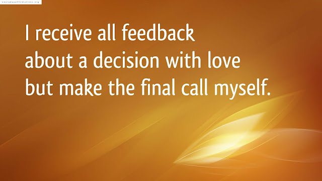 Affirmations When you feel conflicted about a decision