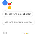 Asyik! Google Assistant Kini Bisa Berbahasa Indonesia