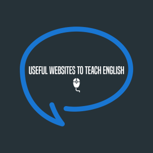 Useful Websites That Will Help You Teach English