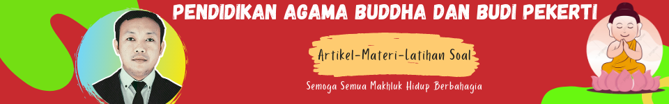 Pendidikan Agama Buddha dan Budi Pekerti