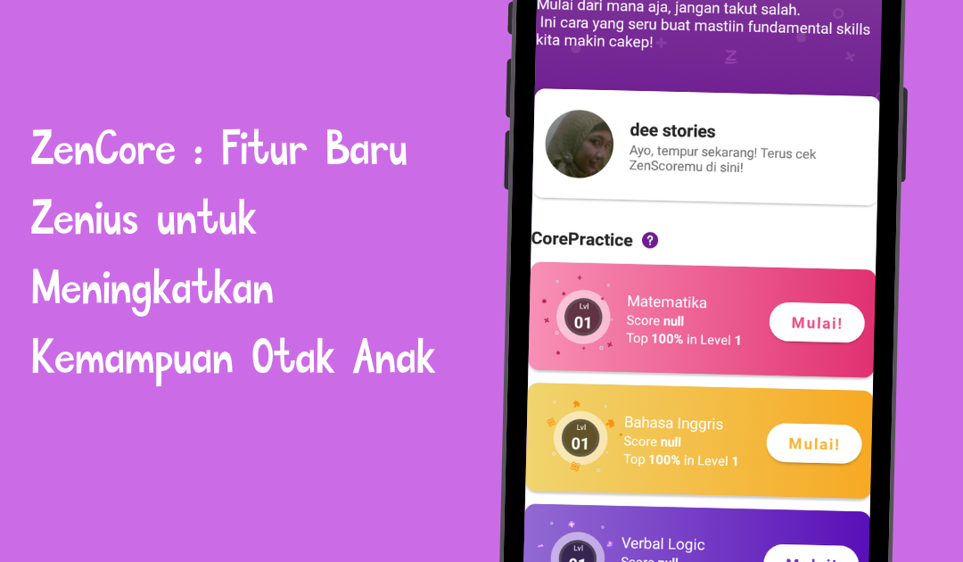 Zencore Fitur Baru Zenius Untuk Meningkatkan Kemampuan Otak Anak Home Education Centre