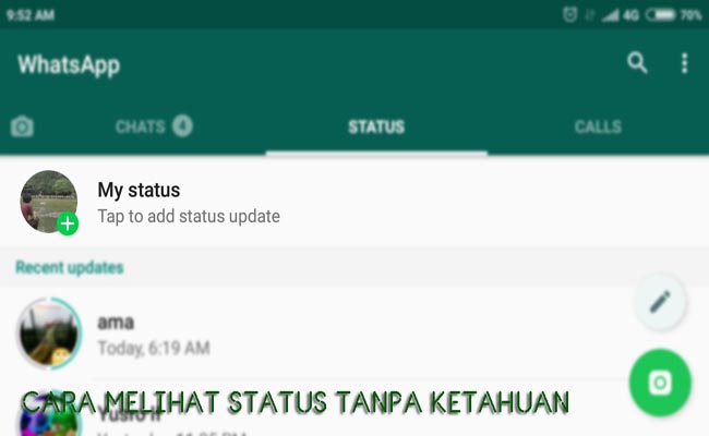 status whatsapp tanpa ketahuan status whatsapp tanpa ketahuan