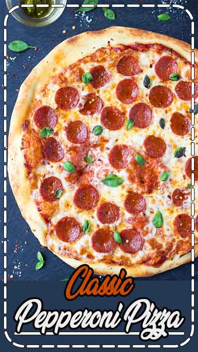Homemade classic pepperoni pizza that tastes as good as your favorite pizza place! So good you'll be craving it 24/7!