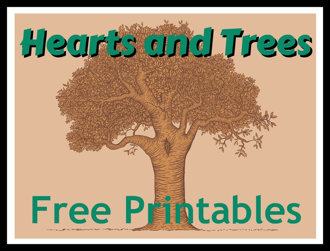 Hearts And Trees Free Printables Hearts And Trees Free Printables