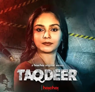 Taqdeer Web Series Download & Watch Online Episodes - Hoichoi