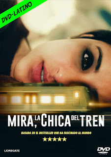 MIRA, LA CHICA DEL TREN – THE GIRL ON THE TRAIN – DVD-5 – DUAL LATINO – 2021 – (VIP)