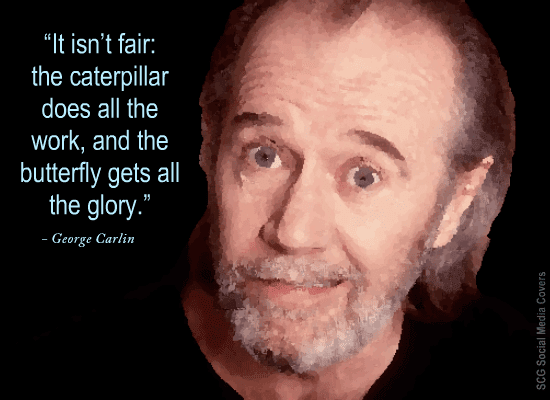 SCG - Social Media COVERS: 6 CUSS-FREE George Carlin QUOTES