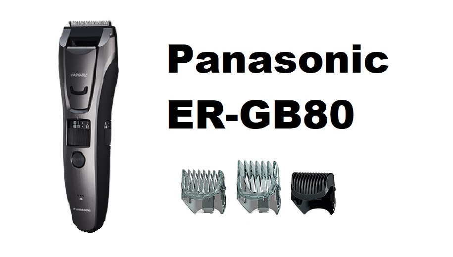 dreng valg Faktura Panasonic ER-GB80 trimmer - consumer feedback