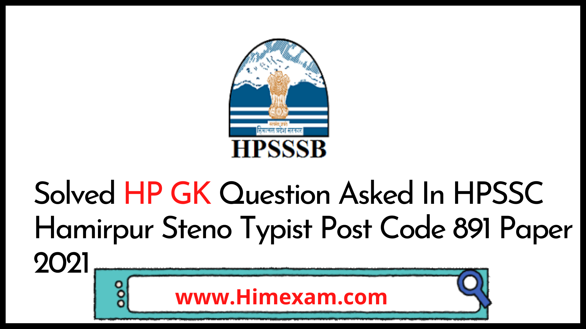 Solved HP GK Question Asked In HPSSC Hamirpur Steno Typist Post Code 891 Paper 2021