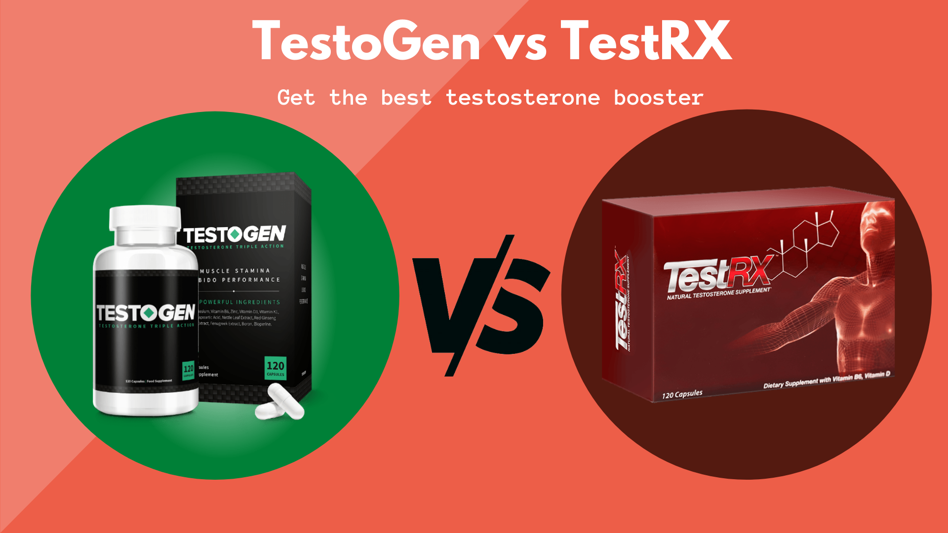Go Safe and Hard TestoGen vs TestRX Which Is Better Testosterone