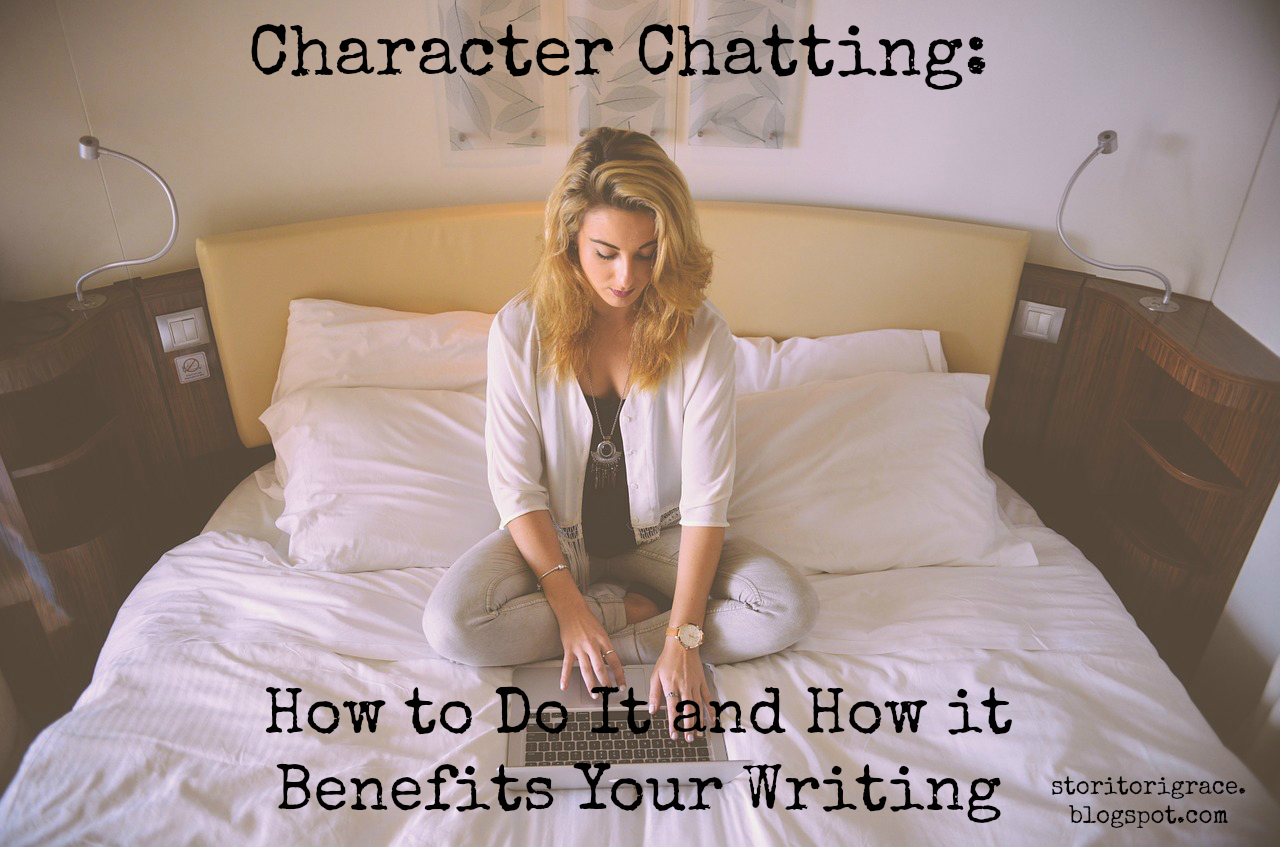 Wanderer's Pen: Character Chatting: How to Do It and How it Benefits ...