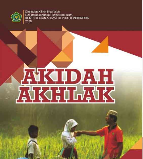Soal Akidah Akhalak Kelas Xi Buku Direktorat Pengetahuan