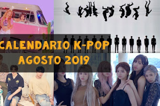 [CALENDARIO] Trabajos de K-POP de Agosto 2019