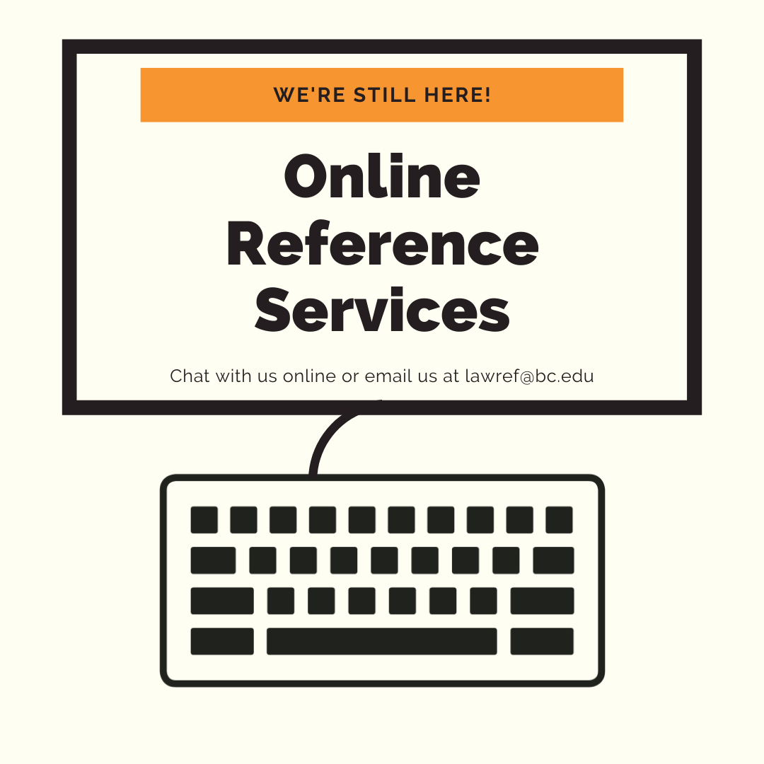 Remote Reference Services Boston College Law Library News