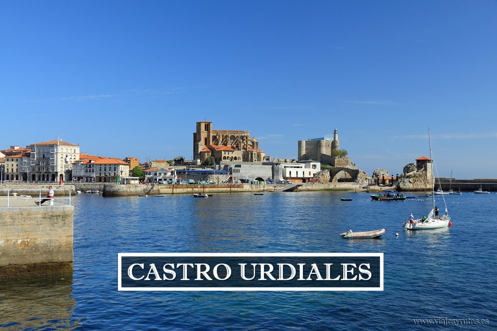 Descubriendo la villa marinera de Castro Urdiales