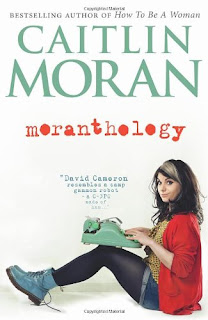 Caitlin Moran Moranthology